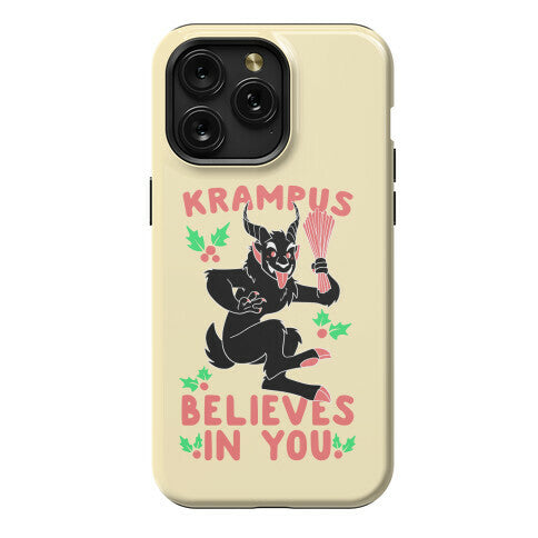 Krampus Believes in You Phone Case